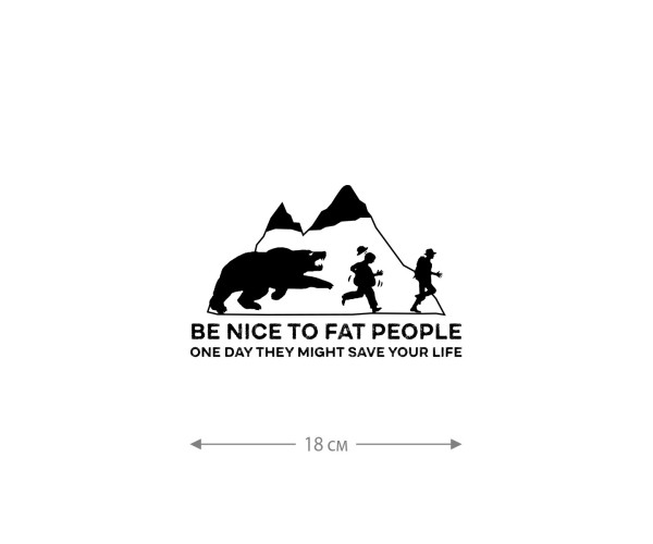 Наклейки на авто с принтом Be nice to fat people | Стикеры для любых твердых поверхностей, стекол